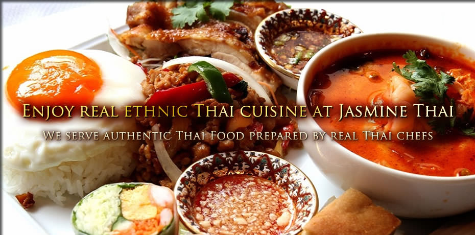 Enjoy real ethnic Thai cuisine at Jasmine Thai.